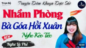 Học Trò Ngây Thơ Và Bà Chủ Quyến Rũ - Nghe Kể Chuyện Thầm Kín Đêm Khuya