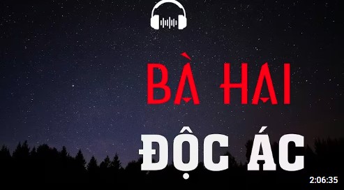 TRUYỆN MA- BÀ HAI ĐỘC ÁC
