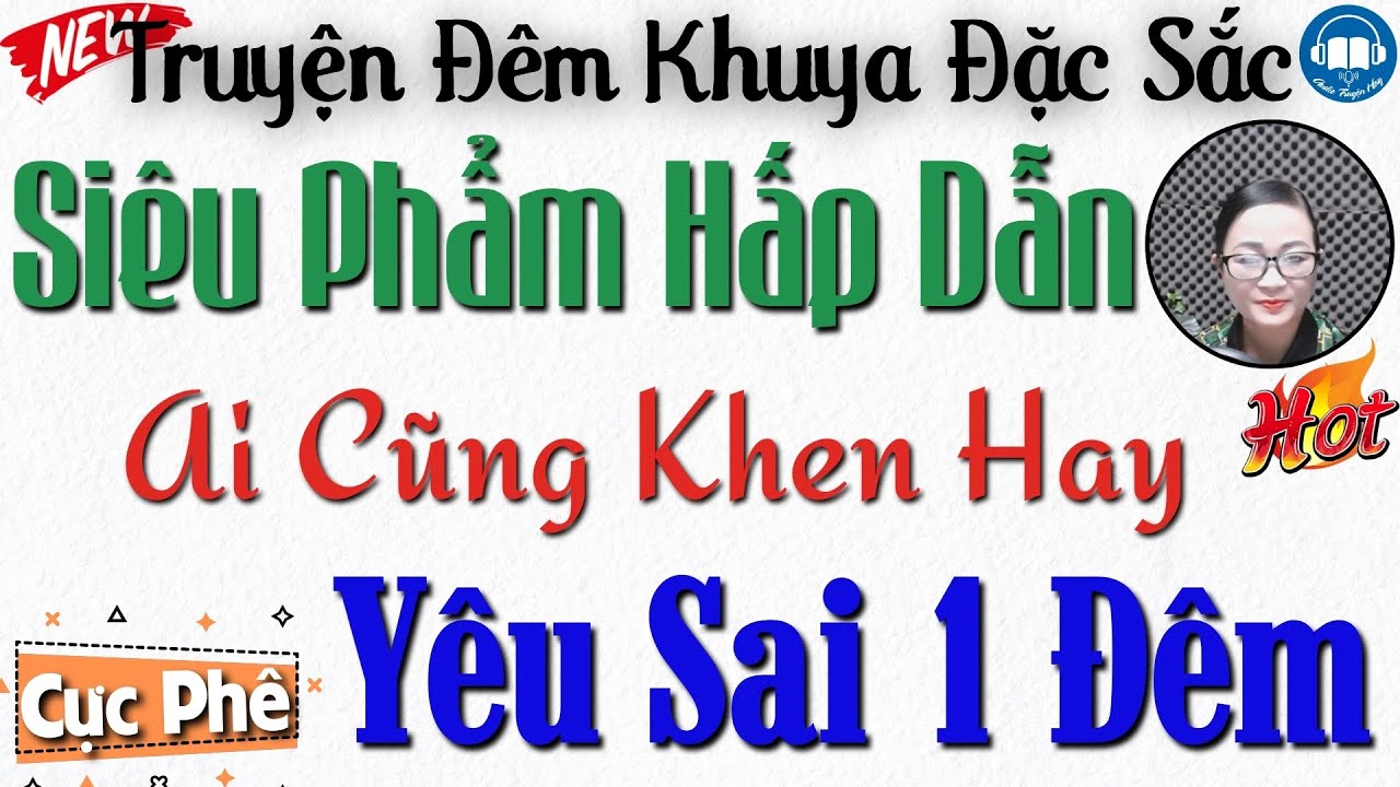 YÊU SAI 1 ĐÊM