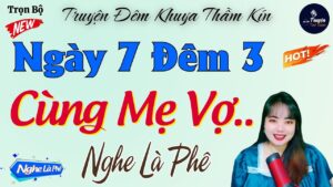 Nghiệp Duyên Với Mẹ Vợ