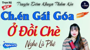 Tình Vụng Trộm Chén Gái Góa Trên Đồi Chè